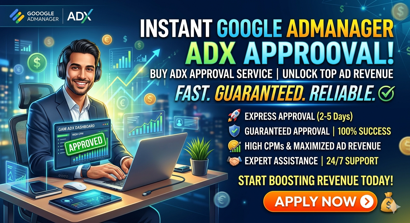 Admanager ADX Aproval